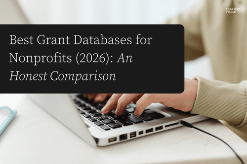 Where to Find Curated Grant Opportunities for Nonprofits and Mission-Driven Organizations (2026) 